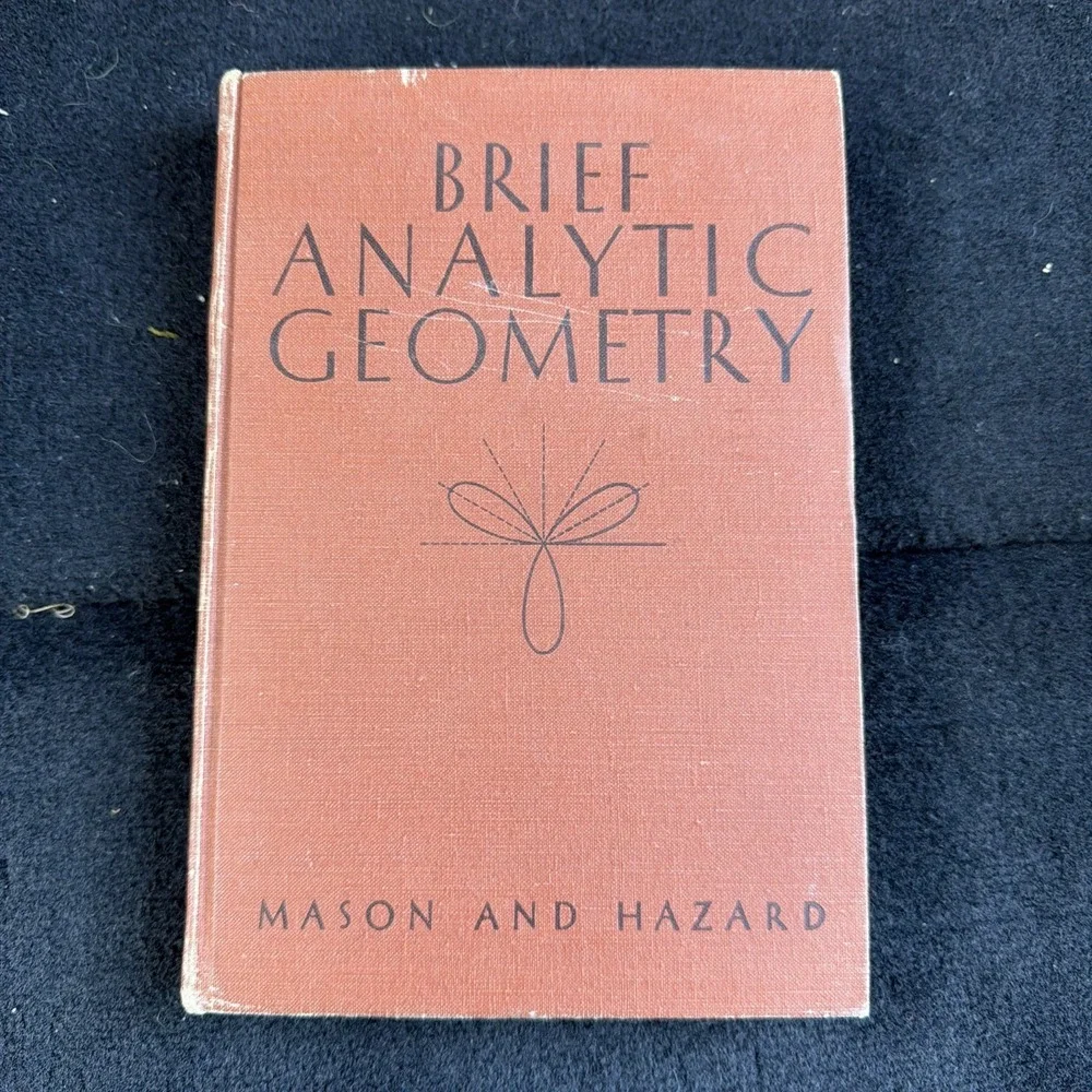 Brief Analytic Geometry - Thomas Mason - Vintage 1947 Hardcover - Good Condition